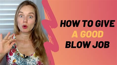 girl blow job|How To Give A Girl Head: 10 Oral Sex Tips